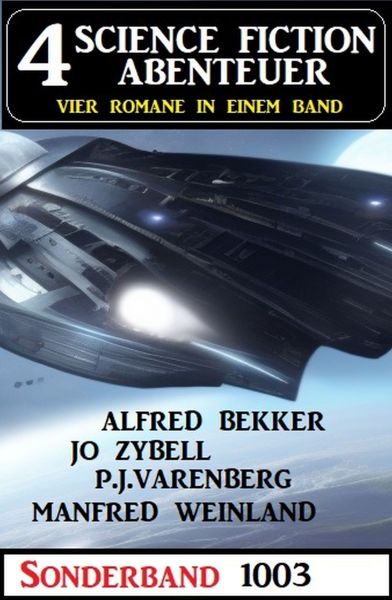4 Science Fiction Abenteuer Sonderband 1003