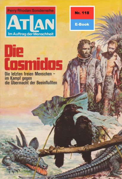 Atlan 118: Die Cosmidos