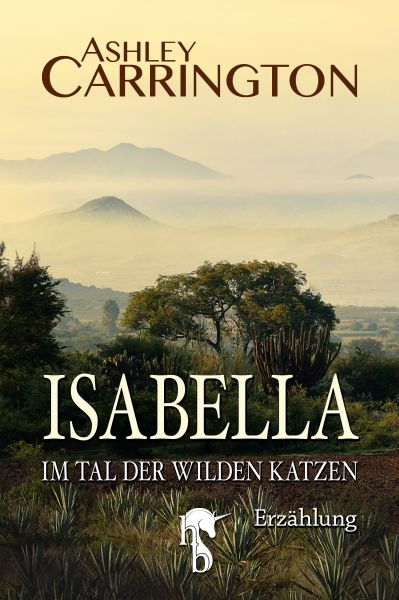 Isabella – Im Tal der wilden Katzen