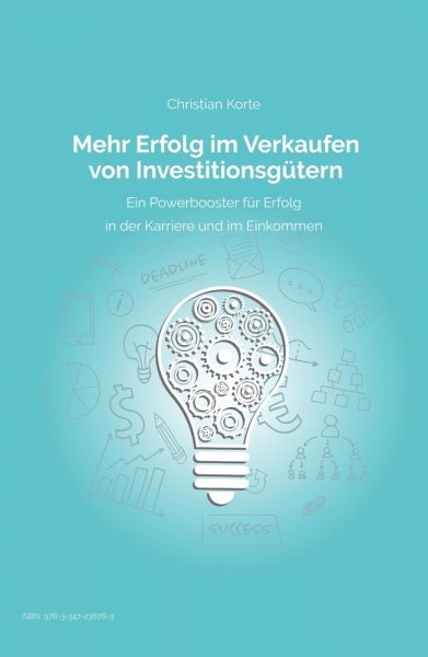 Mehr Erfolg im Verkaufen von Investitionsgütern