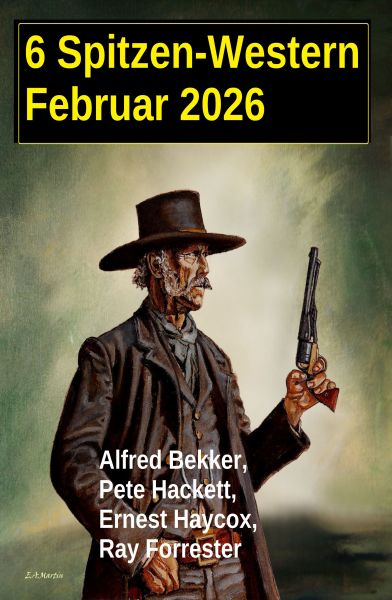 6 Spitzen-Western Februar 2026
