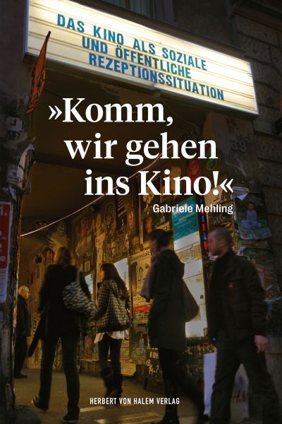 »Komm, wir gehen ins Kino!«