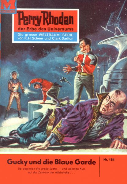 Perry Rhodan 184: Gucky und die Blaue Garde