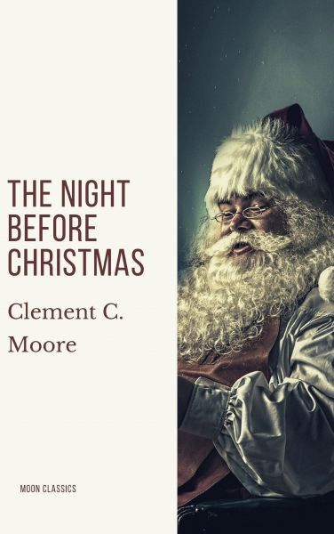 The Night Before Christmas (Illustrated)