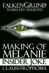Falkengrund 21 - Making of Melanie