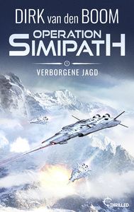 Cover Dirk van den Boom: Operation Simipath: Verborgene Jagd