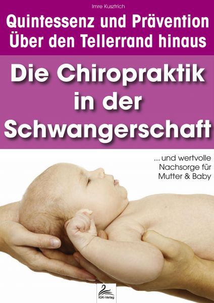 Die Chiropraktik in der Schwangerschaft