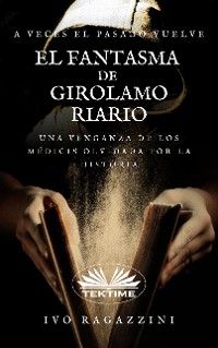 El Fantasma De Girolamo Riario