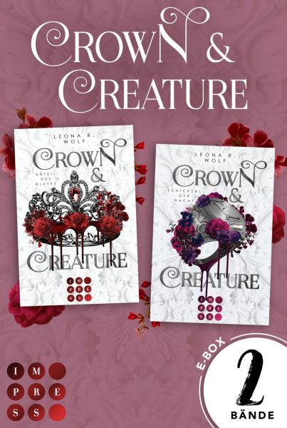 Crown & Creature: 2 Bände in einem Bundle!