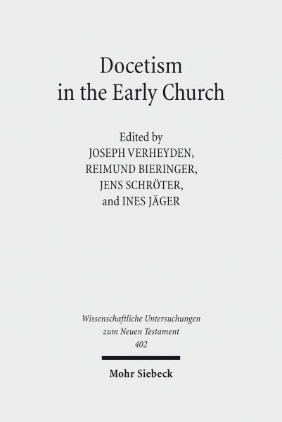 Docetism in the Early Church