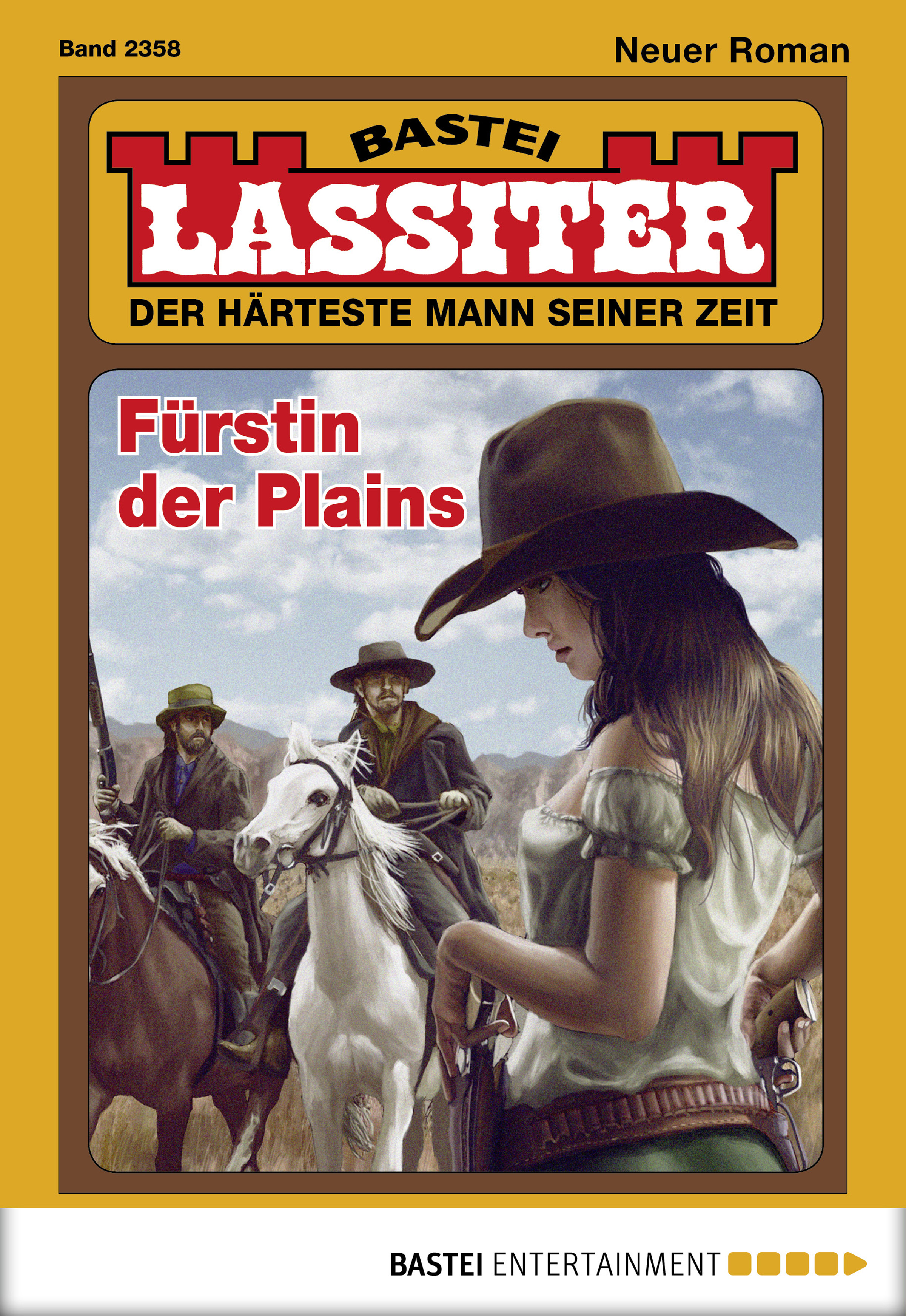 Lassiter Folge 2358 (Jack Slade Bastei Entertainment) Lassiter Folge 2355 (Jack Slade Bastei Entertainment)