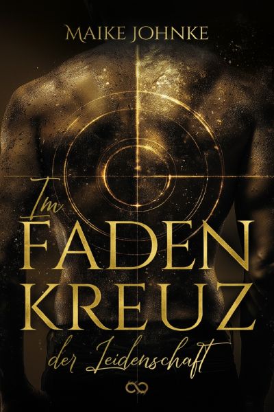 Im Fadenkreuz der Leidenschaft