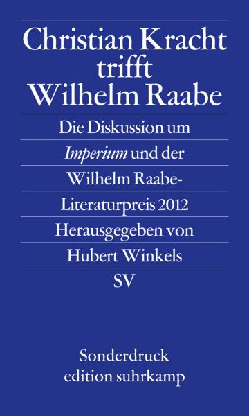 Christian Kracht trifft Wilhelm Raabe