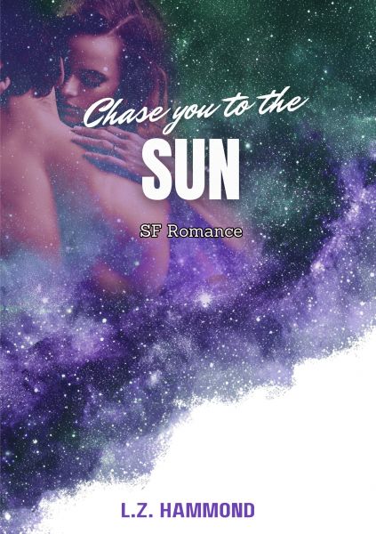 Chase You To the Sun
