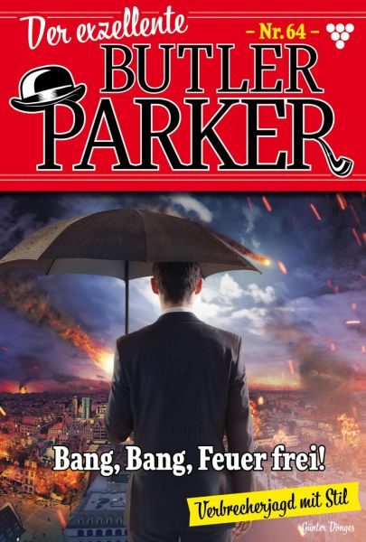 Der exzellente Butler Parker 64 – Kriminalroman