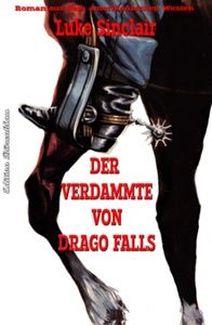 Der Verdammte von Drago Falls