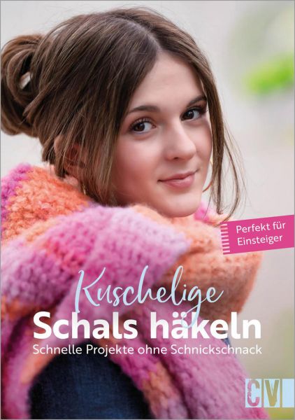 Kuschelige Schals häkeln