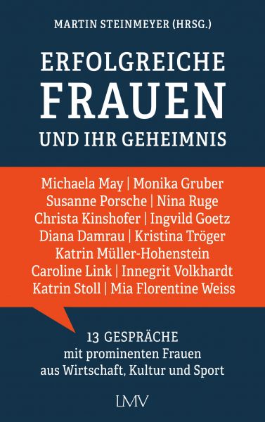 Erfolgreiche Frauen und ihr Geheimnis