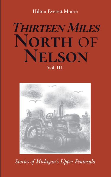 Thirteen Miles North of Nelson
