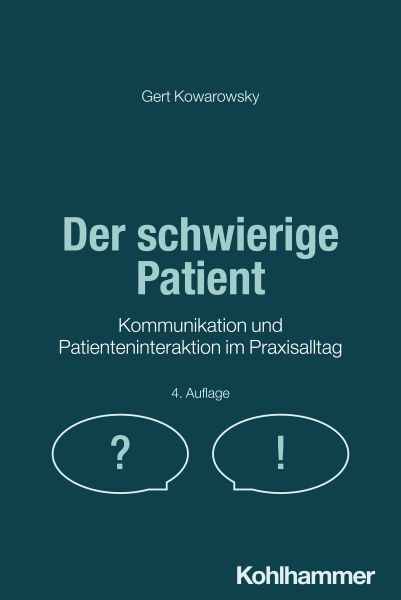 Der schwierige Patient