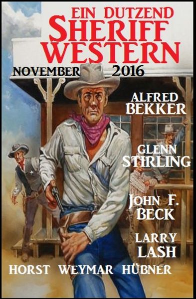 Ein Dutzend Sheriff-Western November 2016