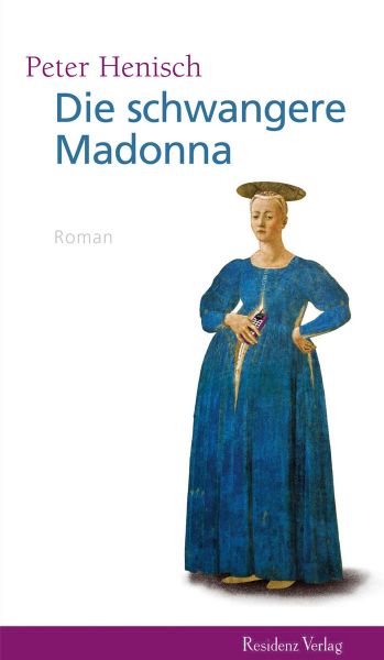 Die schwangere Madonna