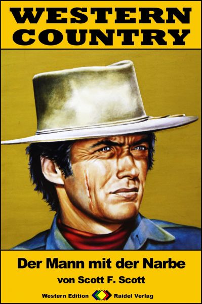 WESTERN COUNTRY 234: Der Mann mit der Narbe