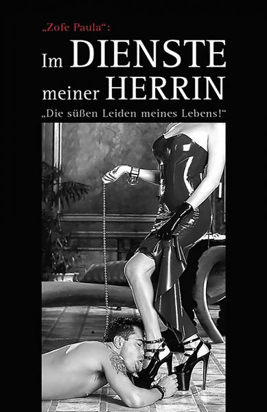 Im Dienste meiner Herrin