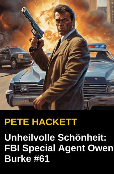 Unheilvolle Schönheit: FBI Special Agent Owen Burke #61