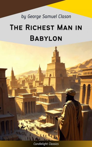 The Richest Man in Babylon
