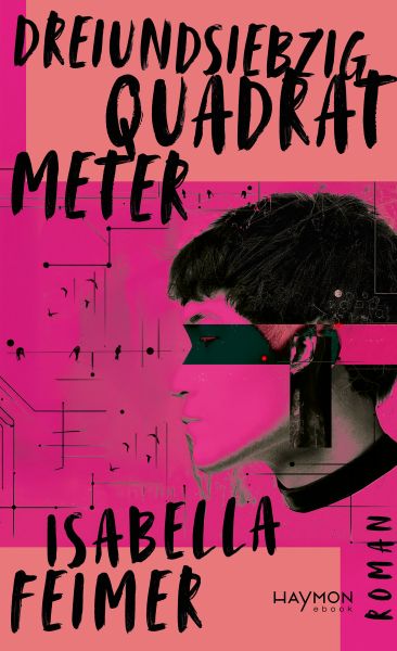 Dreiundsiebzig Quadratmeter