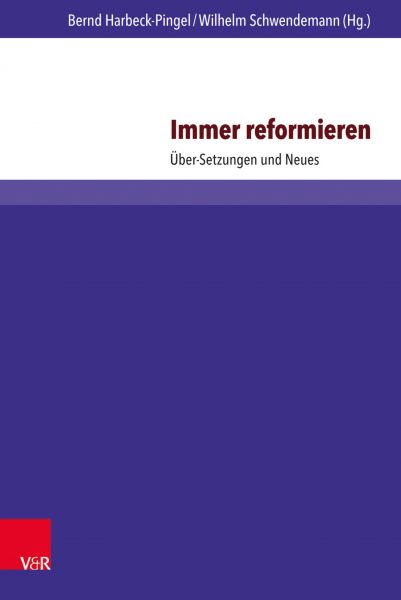 Immer reformieren