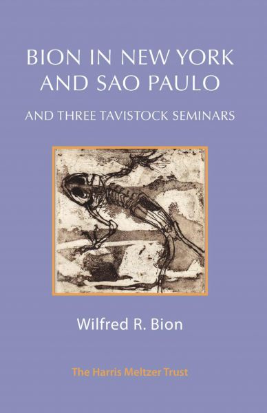 Bion in New York and São Paulo