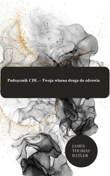 Podręcznik CDL – Twoja własna droga do zdrowia