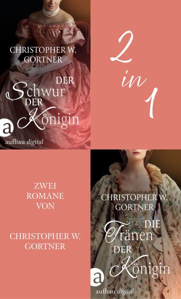Der Schwur der Königin & Die Tränen der Königin