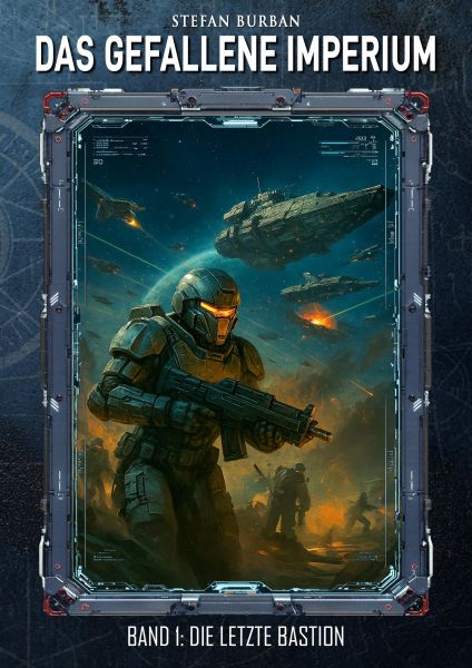 Das gefallene Imperium – Band 1