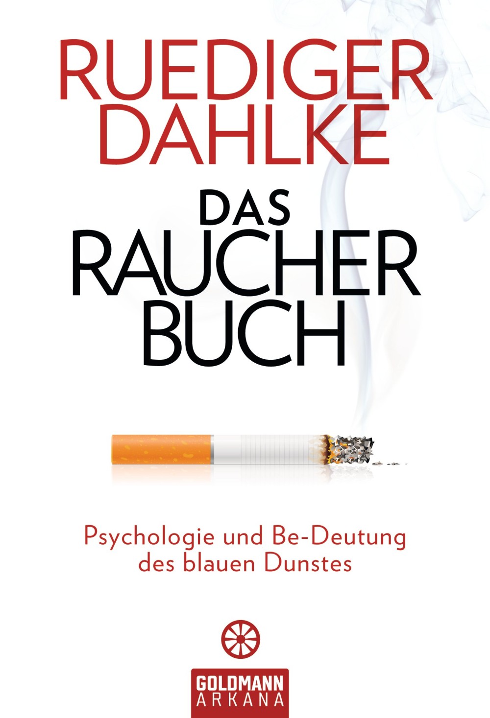 Das Raucherbuch (Dahlke, Ruediger Goldmann Verlag)