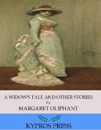 A Widow’s Tale and Other Stories