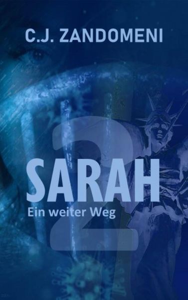 SARAH: Ein weiter Weg