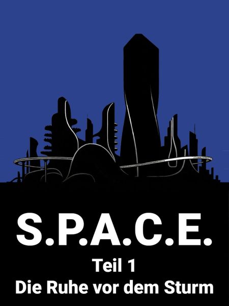 S.P.A.C.E. Teil 1