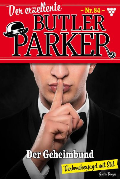 Der exzellente Butler Parker 84 – Kriminalroman