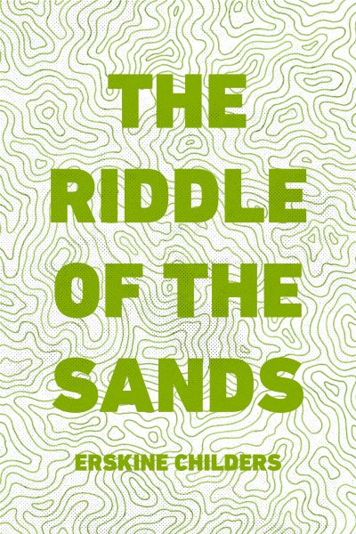 The Riddle of the Sands