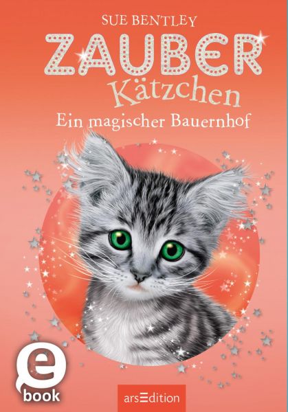 Zauberkätzchen – Ein magischer Bauernhof (Zauberkätzchen 16)