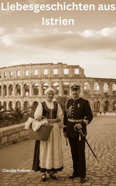 Liebesgeschichten aus Istrien