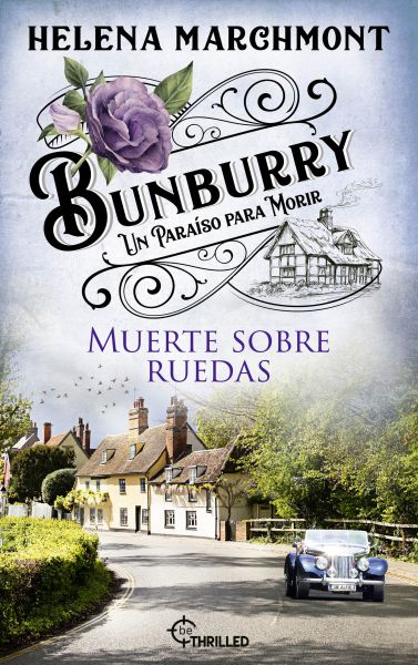 Bunburry - Muerte sobre ruedas