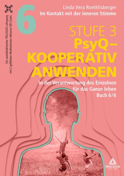 Im Kontakt mit der inneren Stimme | Stufe 3
