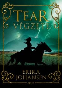 Tear végzete