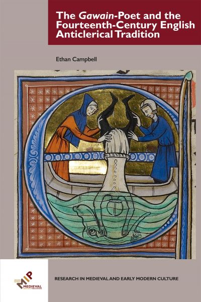 The Gawain-Poet and the Fourteenth-Century English Anticlerical Tradition