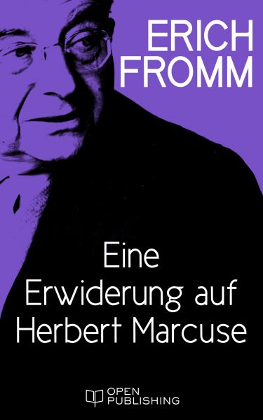 Eine Erwiderung auf Herbert Marcuse