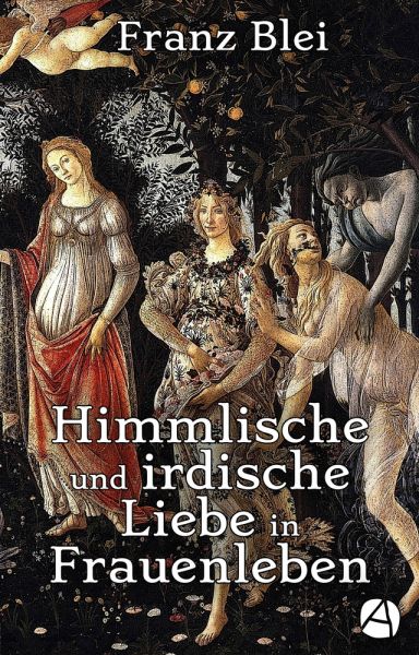 Himmlische und irdische Liebe in Frauenleben (Illustrierte Ausgabe)